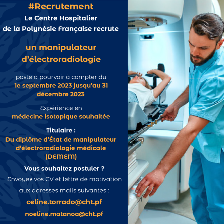 Recrutement d'un manipulateur d'électroradiologie Centre Hospitalier de Polynésie française